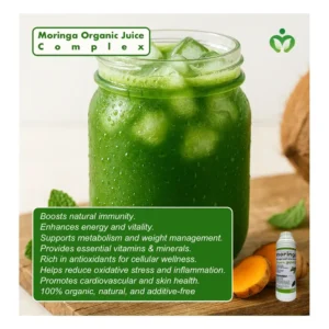 Moringa Organic Juice Complex a natural multivitamin superfood for immune strength, energy, metabolism, and overall wellness.
