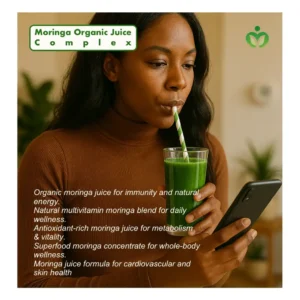 Moringa Organic Juice Complex a natural multivitamin superfood for immune strength, energy, metabolism, and overall wellness.