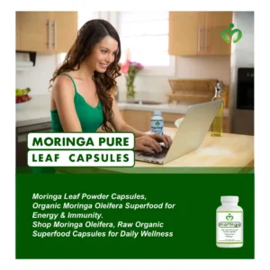 Moringa Leaf Powder Capsules | Organic Moringa Oleifera Superfood for Energy and Immunity
